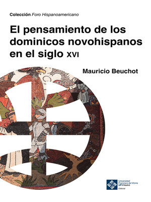 cover image of El pensamiento de los dominicos novohispanos e el siglo XVI